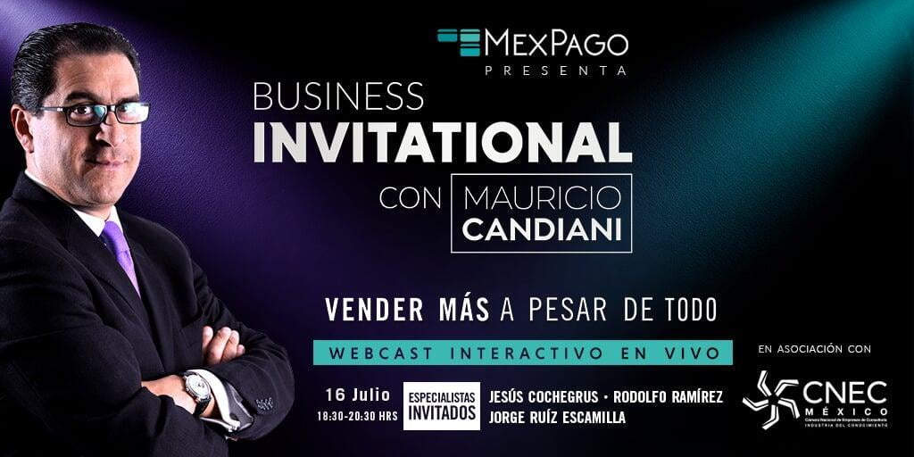 INVITA CNEC MÉXICO AL WEBCAST BUSINESS INVITATIONAL "VENDER MÁS A PESAR DE TODO", IMPARTIDO POR EL CONFERENCISTA PREMIUM  MEXICANO, MAURICIO CANDIANI