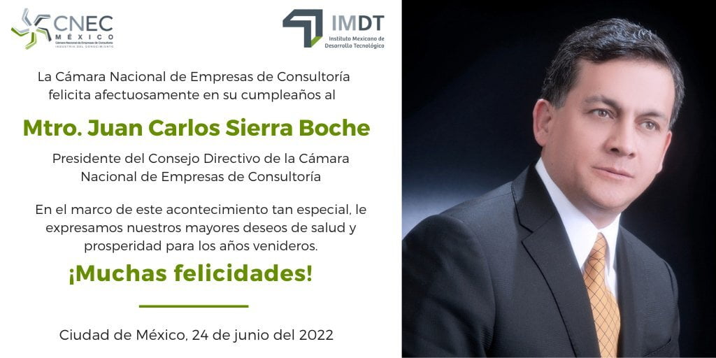 Felicitamos por su cumpleaños a nuestro Presidente, Juan Carlos Sierra Boche 