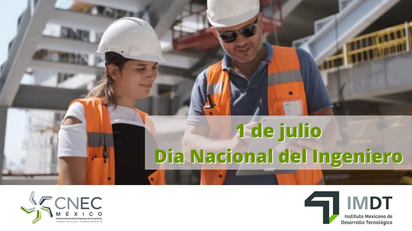 1 de Julio: Día Nacional del Ingeniero